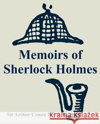 Memoirs of Sherlock Holmes Arthur Conan Doyle 9781410107275 Fredonia Books (NL) - książka