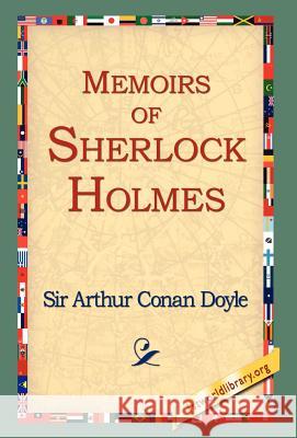 Memoirs of Sherlock Holmes Arthur Conan Doyle 9781421808024 1st World Library - książka