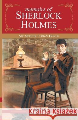 Memoirs of Sherlock Holmes Doyle, Arthur Conan 9789350338834 Maple Press - książka