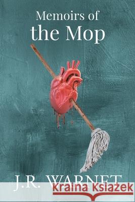 Memoirs of the Mop J R Warnet 9781662470295 Page Publishing, Inc. - książka