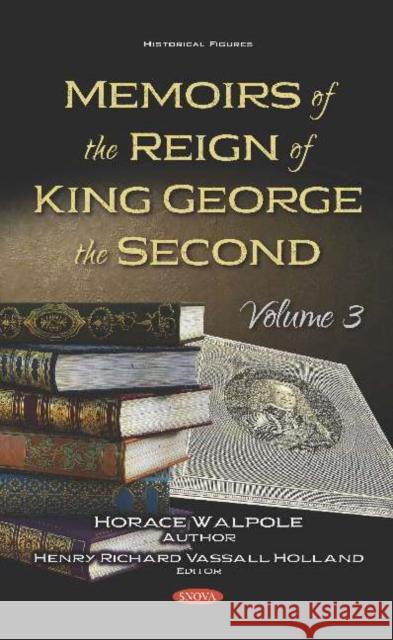 Memoirs of the Reign of King George the Second. Volume 3    9781536159264 Nova Science Publishers Inc - książka