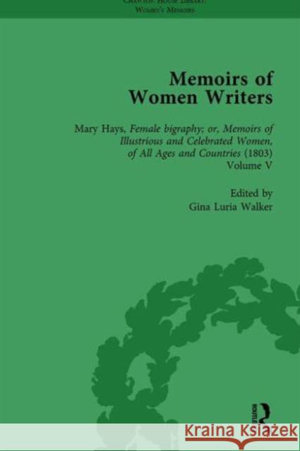 Memoirs of Women Writers, Part III Vol 9 Gina Luria Walker   9781138755208 Routledge - książka