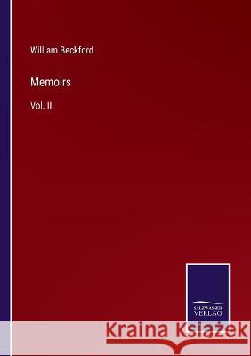 Memoirs: Vol. II William Beckford   9783375140724 Salzwasser-Verlag - książka