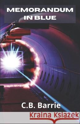 Memorandum in Blue C B Barrie 9798412688275 Independently Published - książka