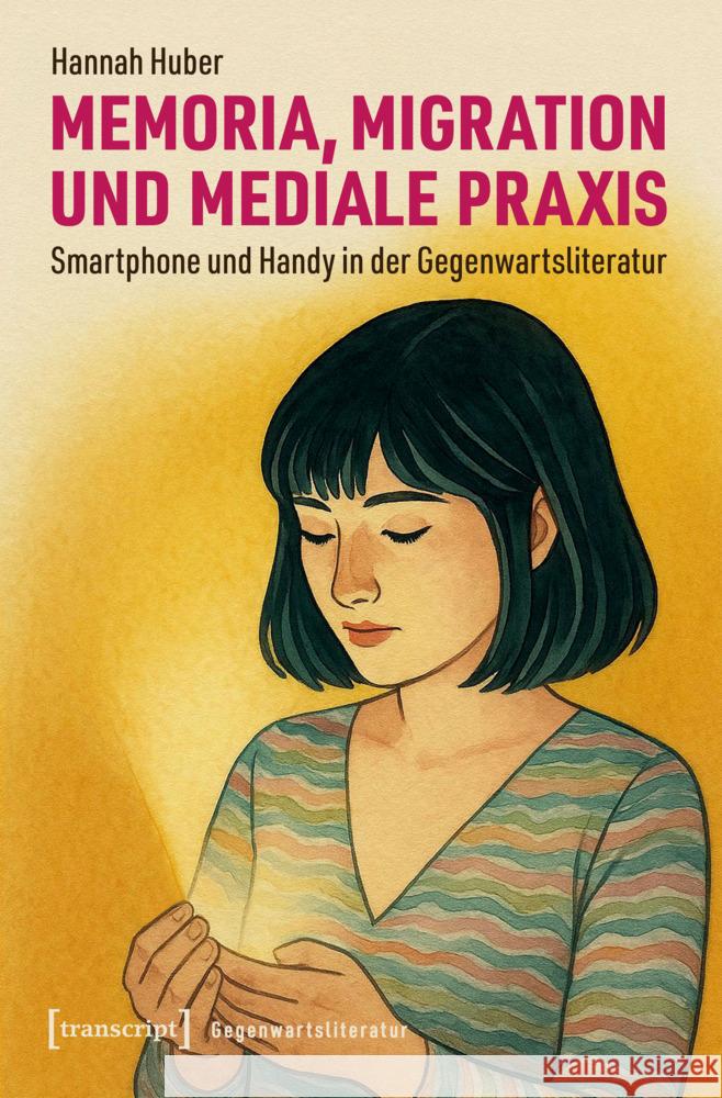 Memoria, Migration und mediale Praxis Huber, Hannah 9783837679120 transcript - książka