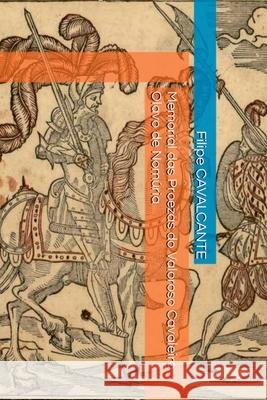 Memorial Das Proezas Do Valoroso Cavaleiro Olavo De Nom?ria Cavalcante Filipe 9786500464535 Clube de Autores - książka
