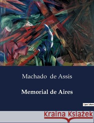 Memorial de Aires Machado de Assis 9791043109829 Culturea - książka