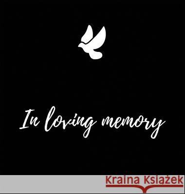 Memorial Guest Book (Hardback cover): Memory book, comments book, condolence book for funeral, remembrance, celebration of life, in loving memory fune Bell, Lulu and 9781912817504 Lulu and Bell - książka