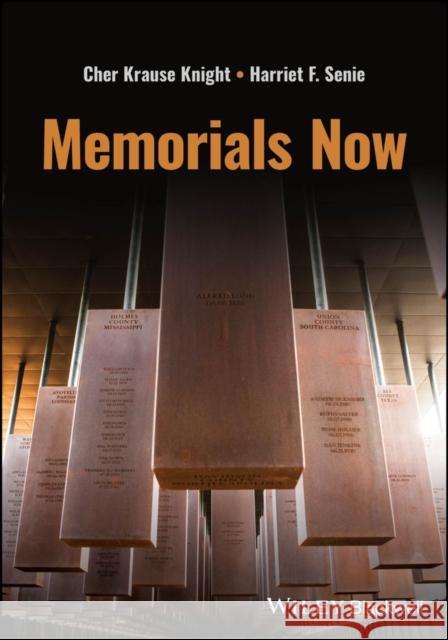 Memorials Now Harriet F. (CUNY) Senie 9781394154500 John Wiley & Sons Inc - książka