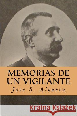 Memorias de un Vigilante Abreu, Yordi 9781532857355 Createspace Independent Publishing Platform - książka