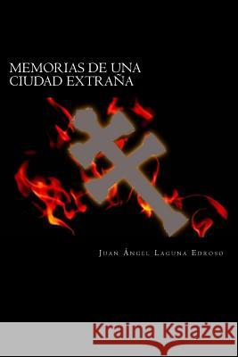 Memorias de una ciudad extrana: Adraga - Tras el Día del Sol Negro Gorgona Pulp Ediciones 9781496108913 Createspace - książka