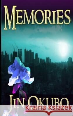 Memories Jin Okubo 9781542971195 Createspace Independent Publishing Platform - książka