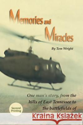 Memories and Miracles Tom Wright 9781954509016 Vision Run - książka