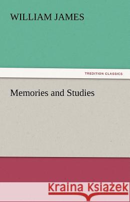 Memories and Studies  9783842443419 tredition GmbH - książka
