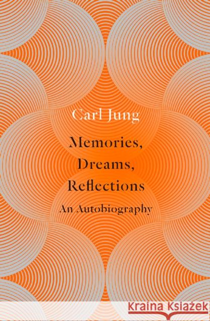 Memories, Dreams, Reflections: An Autobiography Carl Jung 9780006540274 HarperCollins Publishers - książka
