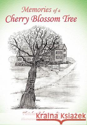 Memories of a Cherry Blossom Tree Fletcher Johnso 9781420858853 Authorhouse - książka