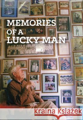 Memories of a Lucky Man Phillips Wylly 9781621376484 Virtualbookworm.com Publishing - książka