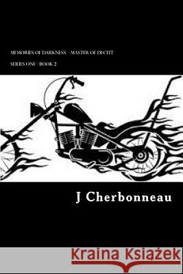 Memories Of Darkness Cherbonneau, J. 9781517497910 Createspace Independent Publishing Platform - książka