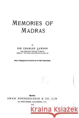 Memories of Madras Charles Lawson 9781533506047 Createspace Independent Publishing Platform - książka