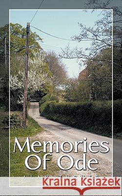 Memories of Ode Turner, Alan 9781438992938 Authorhouse - książka