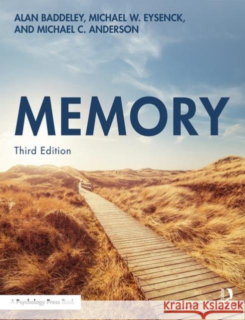 Memory Alan Baddeley Michael W. Eysenck Michael C. Anderson 9781138326095 Taylor & Francis Ltd - książka