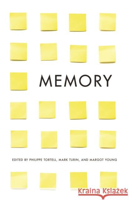 Memory Philippe Tortell Mark Turin Margot Young 9781775276609 UBC Press - książka