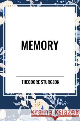 Memory Theodore Sturgeon 9798880908080 Start Classics - książka