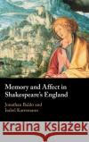 Memory and Affect in Shakespeare's England  9781316517697 Cambridge University Press