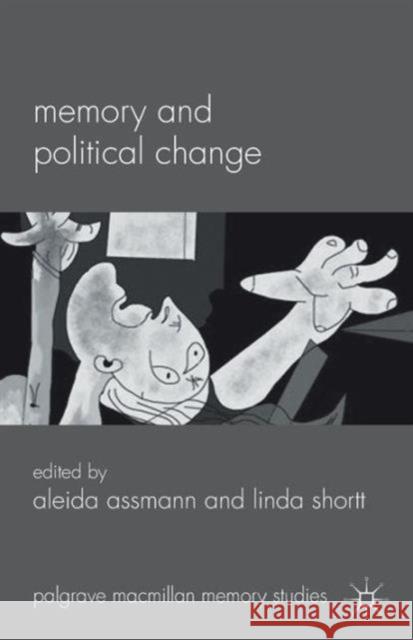 Memory and Political Change Aleida Assmann 9780230302006  - książka