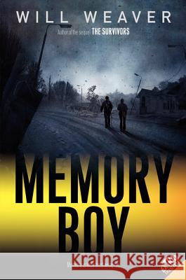 Memory Boy Will Weaver   9780062018144 HarperCollins - książka