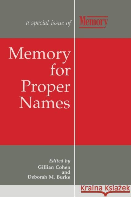 Memory for Proper Names: A Special Issue of Memory James Ed. Cohen Gillian Cohen 9781138877306 Psychology Press - książka