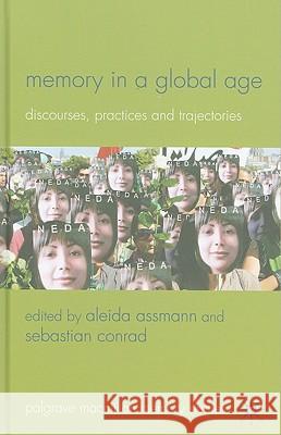 Memory in a Global Age: Discourses, Practices and Trajectories Assmann, A. 9780230272910 Palgrave MacMillan - książka