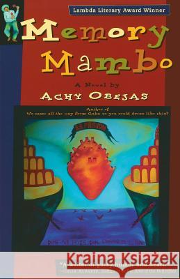 Memory Mambo Achy Obejas 9781573440172 Cleis Press - książka