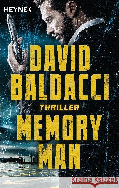 Memory Man : Thriller Baldacci, David 9783453422186 Heyne - książka