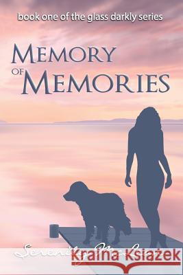 Memory of Memories Serenity McLean 9780993731419 Dome Tree Publishing - książka