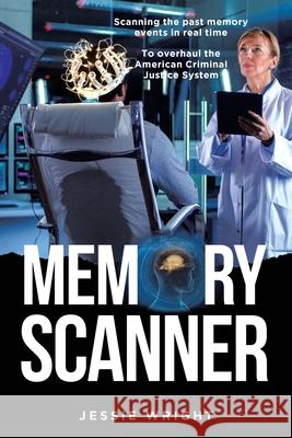 Memory Scanner Jessie Wright 9781951886271 Book Vine Press - książka