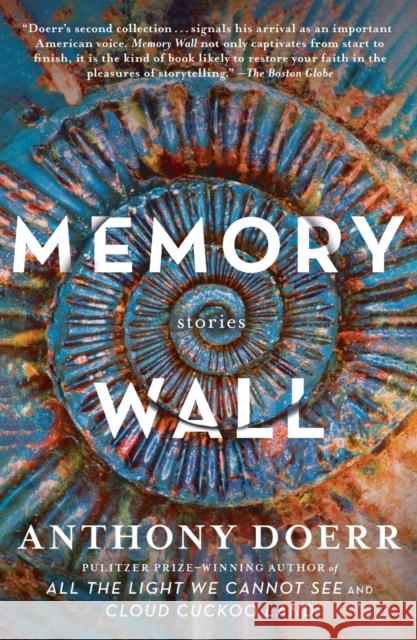 Memory Wall: Stories Anthony Doerr 9781439182840 Scribner Book Company - książka