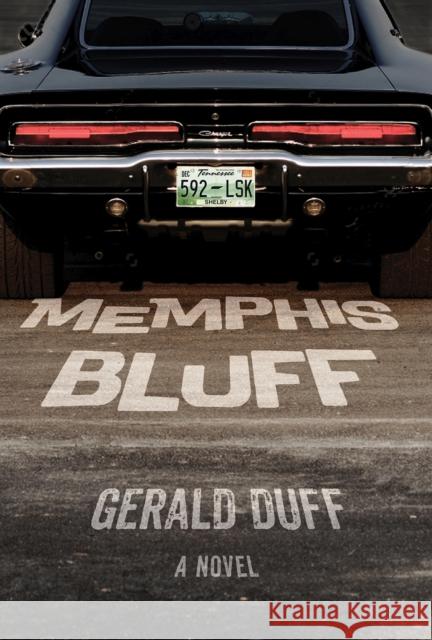 Memphis Bluff Gerald Duff 9780875657455 Texas Christian University Press - książka