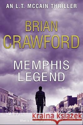 Memphis Legend Brian Crawford 9781541353022 Createspace Independent Publishing Platform - książka
