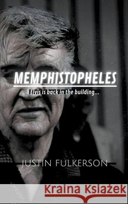 Memphistopheles Justin Fulkerson 9781393684046 Justin Fulkerson - książka