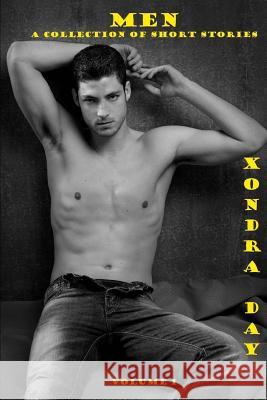 Men: A Collection Of Short Stories Day, Xondra 9781495254918 Createspace - książka