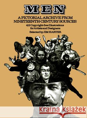 Men: A Pictorial Archive from Nineteenth-Century Sources - 412 Copyright-Free Illustrations for Artists and Designers Jim Harter 9780486239521 Dover Publications Inc. - książka