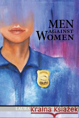 Men against Women McKinny, Laura Hart 9780996235105 Stone's Throw Films, Inc - książka
