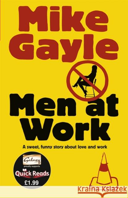 Men at Work - Quick Read Mike Gayle 9781444711776 Hodder & Stoughton - książka