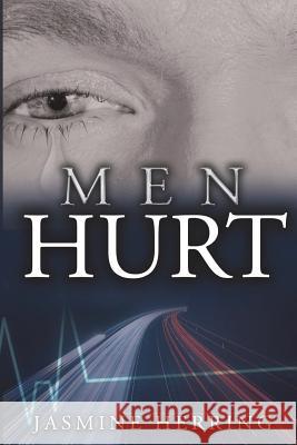 Men Hurt J. L. Herring Ingrid Zacharias Iris M. Williams 9780990991953 Butterfly Typeface - książka