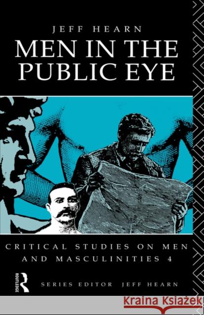 Men in the Public Eye Hearn, Jeff 9780415076197 Routledge - książka