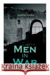 Men in War Andreas Latzko 9788027340378 E-Artnow