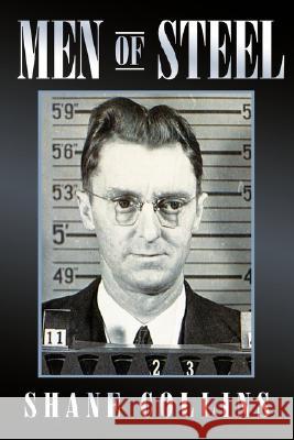 Men of Steel Shane Collins 9781434331557 Authorhouse - książka