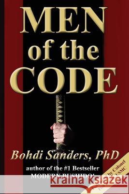 Men of the Code: Living as a Superior Man Bohdi Sanders 9781937884147 Kaizen Quest - książka