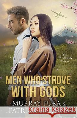 Men Who Strove With Gods Patrick E Craig Murray Pura  9781734763577 Islands Publishing - książka